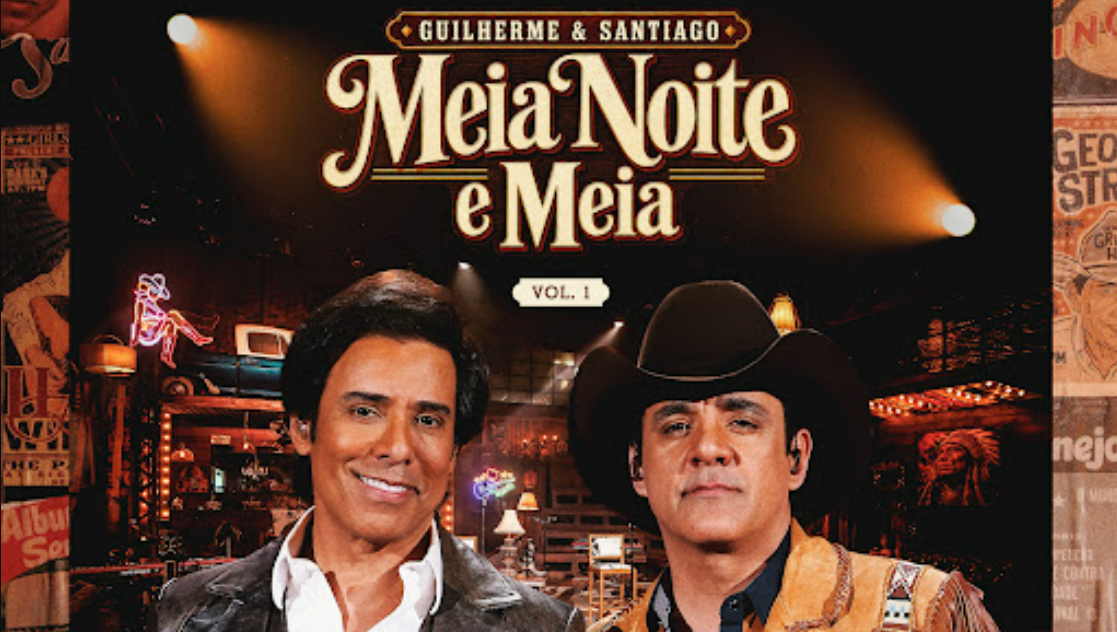 Guilherme & Santiago resgatam a essência do sertanejo no EP “Meia Noite E Meia - Vol. 1”