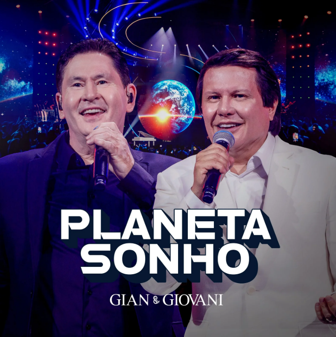 Gian e Giovani - DVD Planeta Sonho