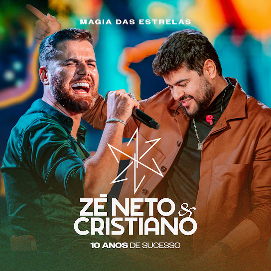 Zé Neto e Cristiano - Magia Das Estrelas