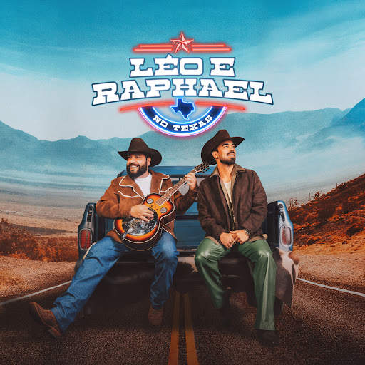 Léo e Raphael - No Texas