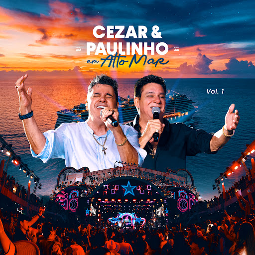 Cezar e Paulinho - Em Alto Mar Ao Vivo Vol.1