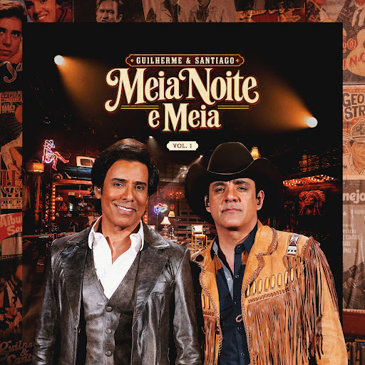 Guilherme e Santiago - Meia Noite E Meia - Vol. 1
